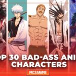 TOP 30 Badass Anime Characters